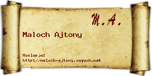 Maloch Ajtony névjegykártya